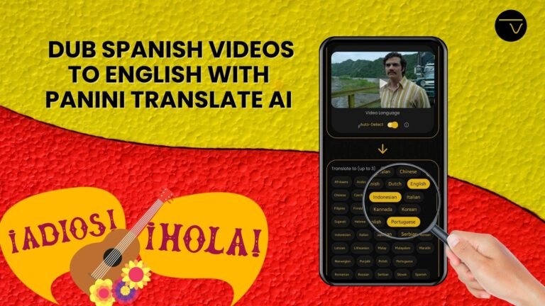 Dub Spanish Videos to English with Panini Translate